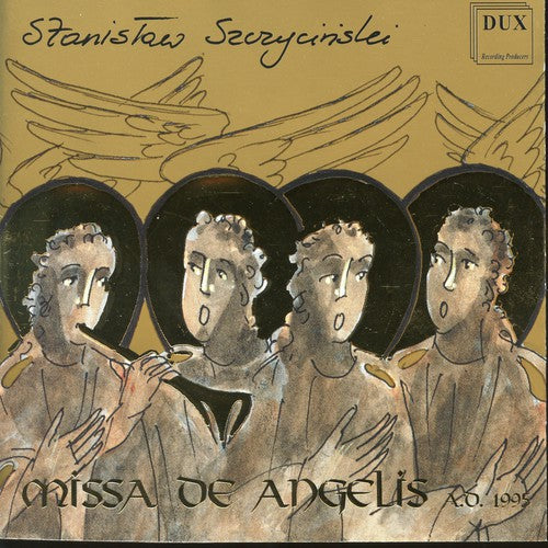 Szczycinski: Missa de Angelis