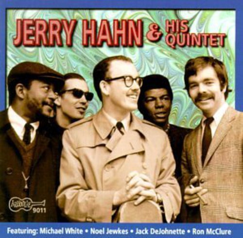 Hahn, Jerry / White / Jewkes / Dejohnette / McClure: Jerry Hahn & His Quintet