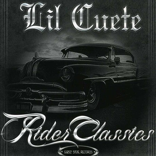 Lil Cuete: Rider Classics