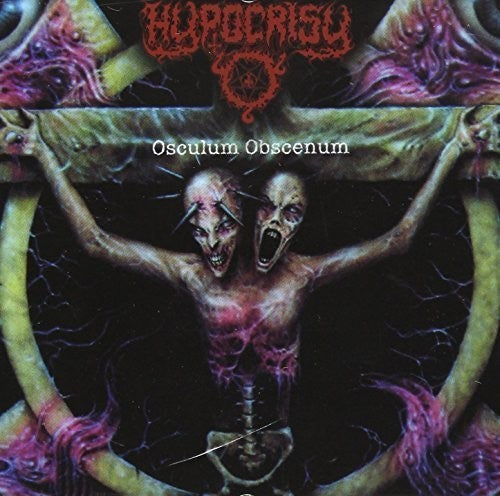 Hypocrisy: Osculum Obscenum