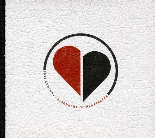 Century: Biography of Heartbreak