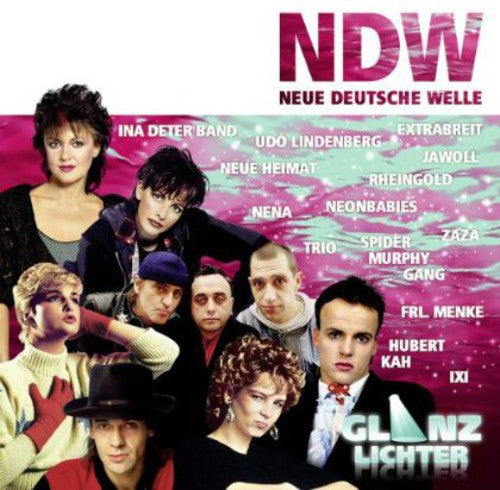 Glanzlichter Ndw: Glanzlichter NDW