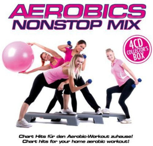 Aerobic Nonstop Mix: Aerobic Nonstop Mix