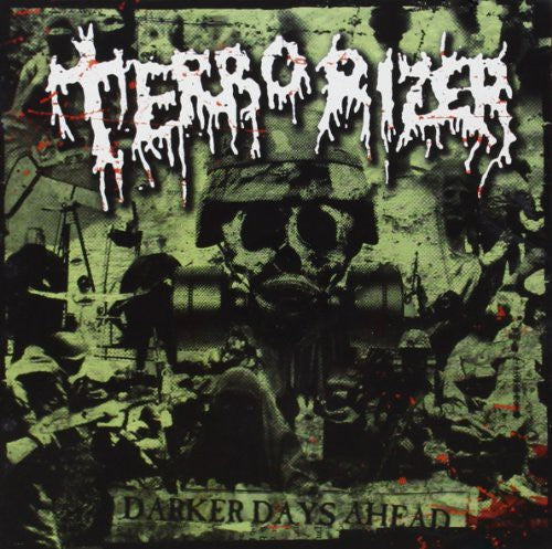 Terrorizer: Darker Days Ahead