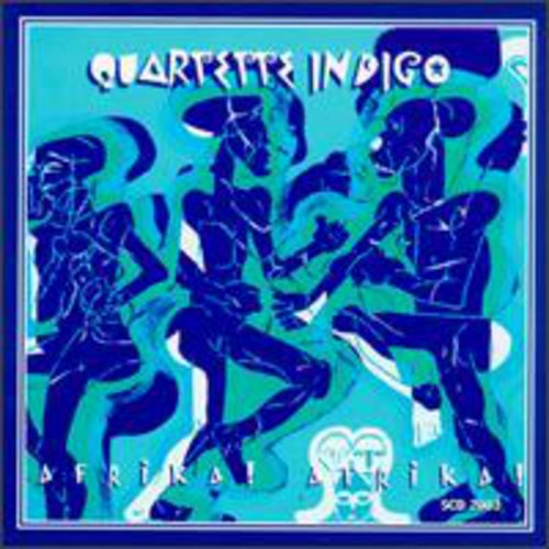 Quartette Indigo: Afrika Afrika