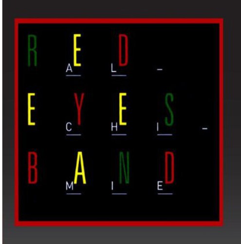 Red Eyes Band: Al-Chi-Mie