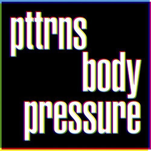 Pttrns: Body Pressure