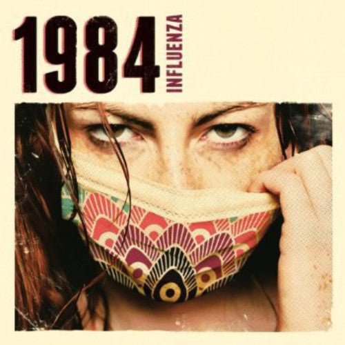 1984: Influenza