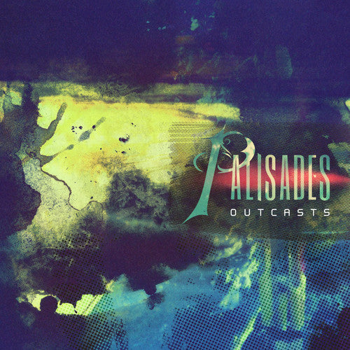 Palisades: Outcasts