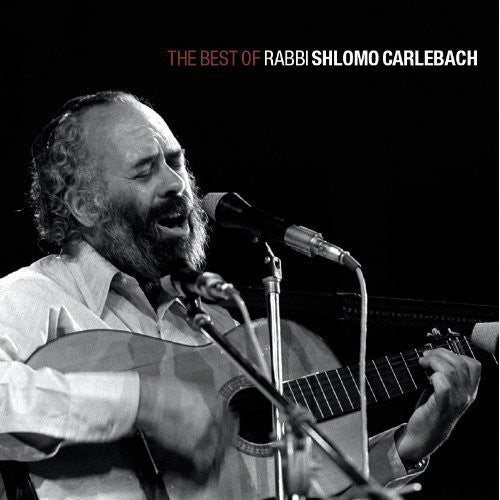 Carlebach, Shlomo: The Best of Rabbi Shlomo Carlebach