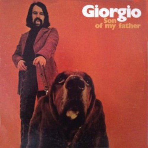 Moroder, Giorgio: Son of My Father