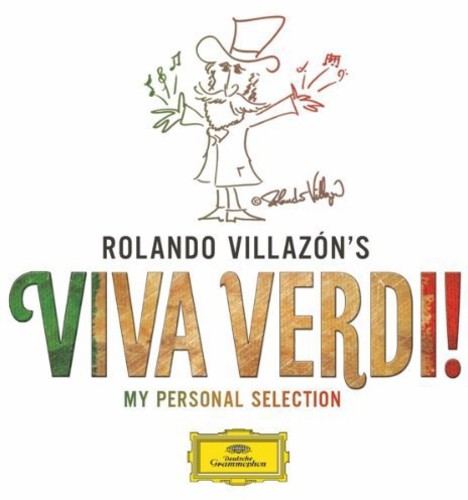 Rolando Villazon's Viva Verdi!-My Personal Selecti: Rolando Villazon's Viva Verdi!-My Personal Selecti