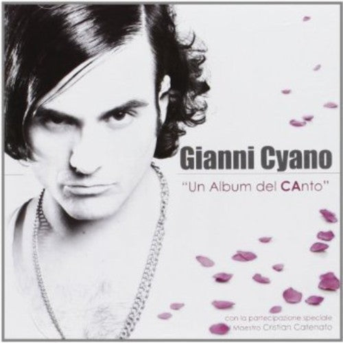 Cyano, Gianni: Un Album Del Canto