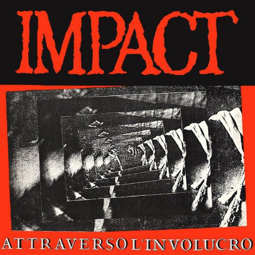 Impact: Attraverso L'involucro [Extended Version]