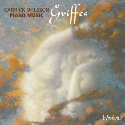 Griffes / Ohlsson: Piano Music