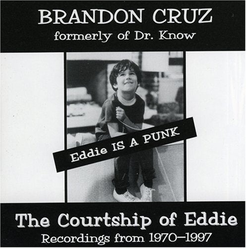 Cruz, Brandon: Eddie Is a Punk