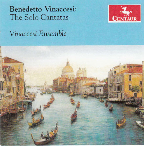 Vinaccesi / Vinaccesi Ensemble: Solo Cantatas