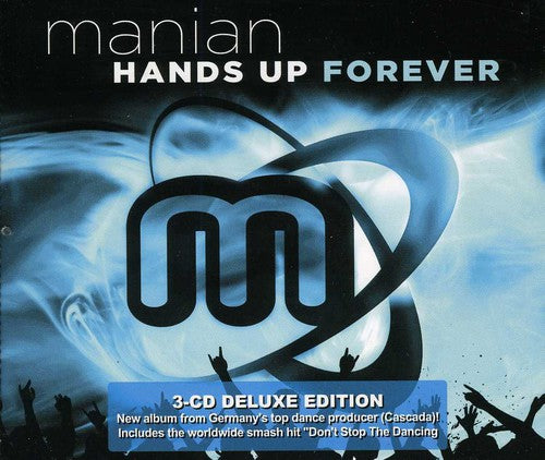 Manian: Hands Up Forever