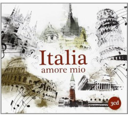 Italia Amore Mio / Various: Italia Amore Mio / Various