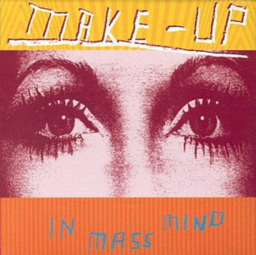 Make-Up: In Mass Mind