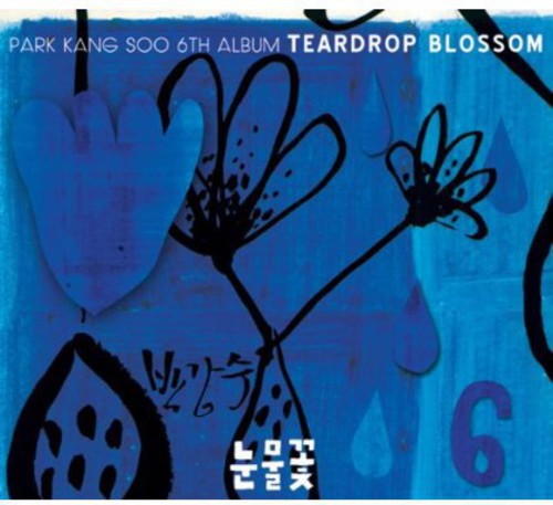 Bak, Gang Su: Tears Flower