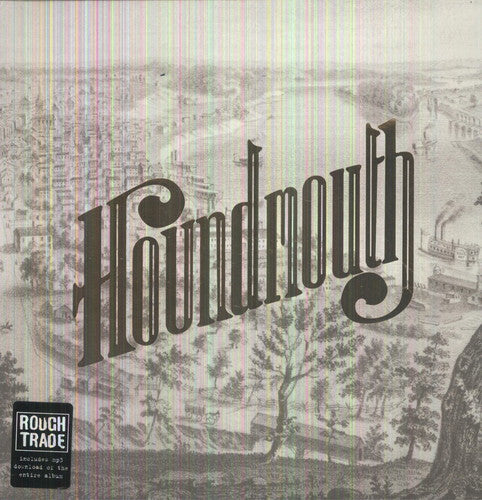 Houndmouth: From the Hills Below the City