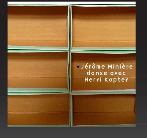 Miniere, Jerome: Danse Avec Herri Kopter