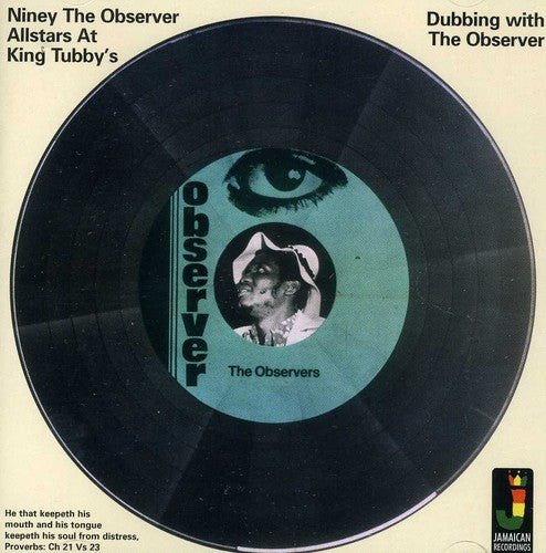 Niney the Observer: Dubbing with the Observer