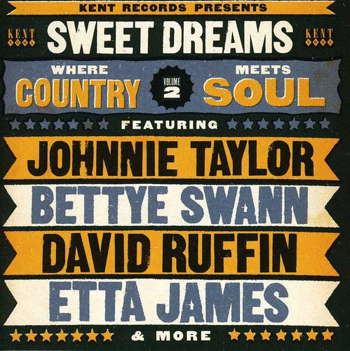 Sweet Dreams: Where Country Meets Soul 2 / Various: Sweet Dreams: Where Country Meets Soul 2 / Various