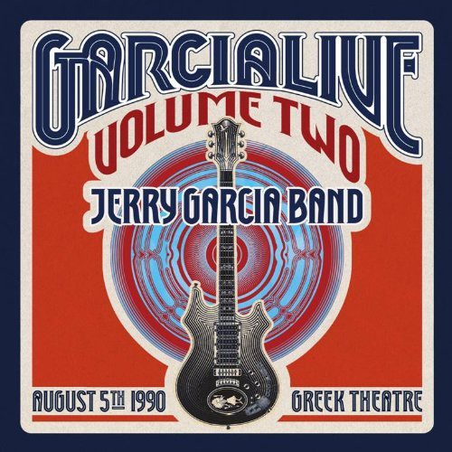 Garcia, Jerry: GarciaLive Vol.2 - August 5Th 1990  Greek Theater
