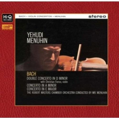 Menuhin, Yehudi & Robert Masters Chamber Orchestra: Bach: Violin Concertos