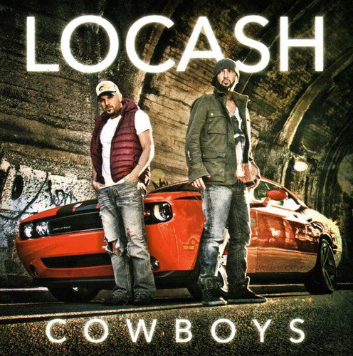 LoCash Cowboys: Locash Cowboys