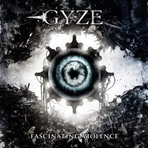 Gyze: Fascinating Violence