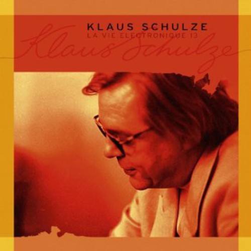 Schulze, Klaus: La Vie Electronique 13