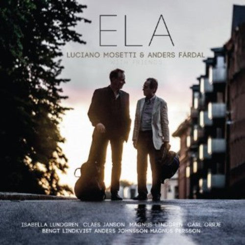 Mosetti, Luicano / Fardal, Anders: Ela