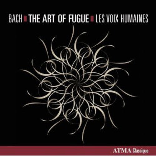 Bach, J.S. / Les Voix Humaines: Art of Fugue