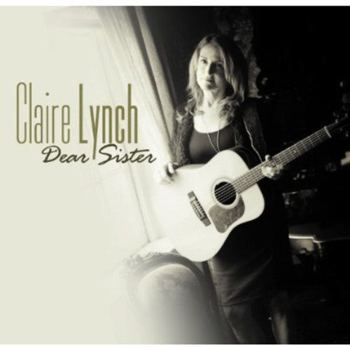 Lynch, Claire: Dear Sister