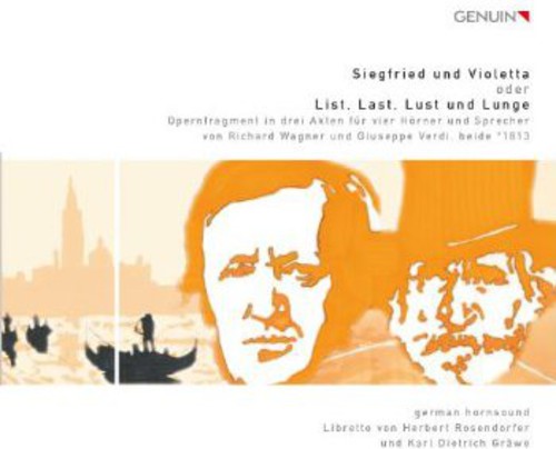 Rosendorfer / Grawe: Siegfried Und Violetta