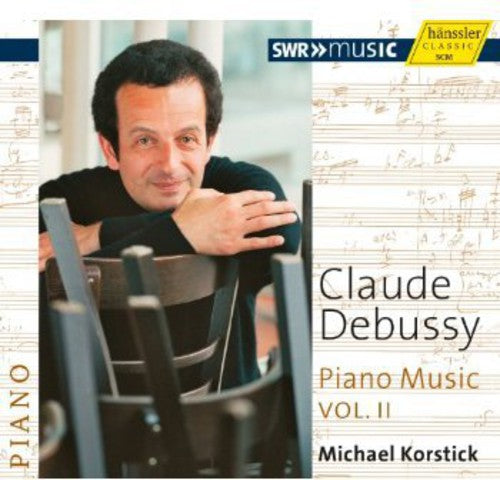 Debussy / Korstick, Michael: Piano Music 2