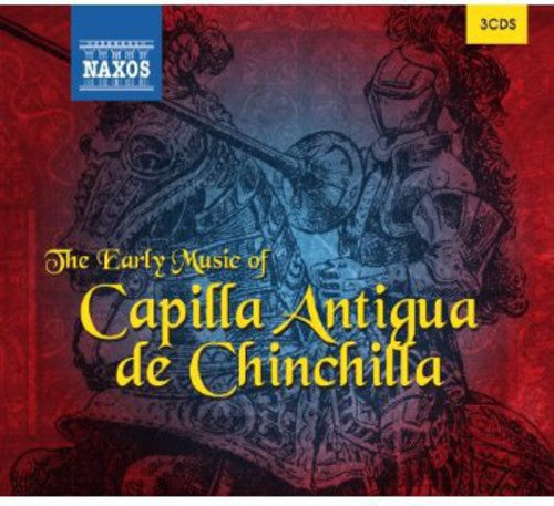 Capilla Antiqua De Chinchilla / Ferrero: Early Music of Capilla Antigua de Chinchilla