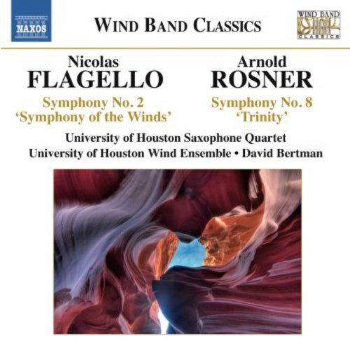 Flagello / University of Houston Saxophone Quartet: Symphony No. 2: Sym of the Winds / Symphony No. 8