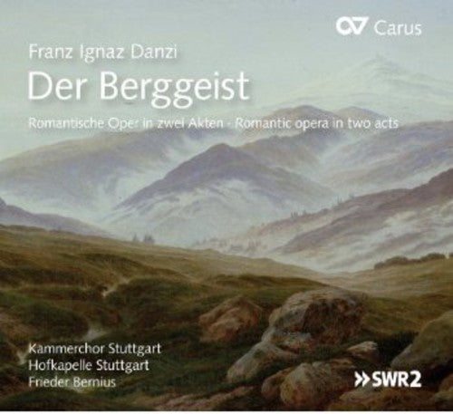 Danzi / Balzer / Kammerchor Stuttgart / Bernius: Der Berggeist. Romantic Opera in Two Acts