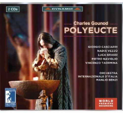 Gounod / Benzi / Casciarri / Grassi / Naviglio: Polyeucte