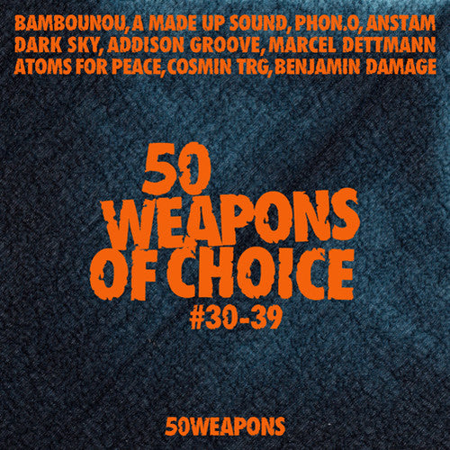 50 Weapons of Choice 30-39 / Var: 50 Weapons of Choice #30-39