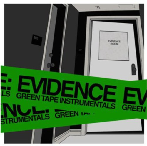Evidence: Green Tape Instrumentals