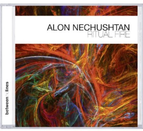 Nechushtan, Alon: Ritual Fire