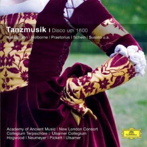 Tanzmusik Um 1600: Tanzmusik Um 1600