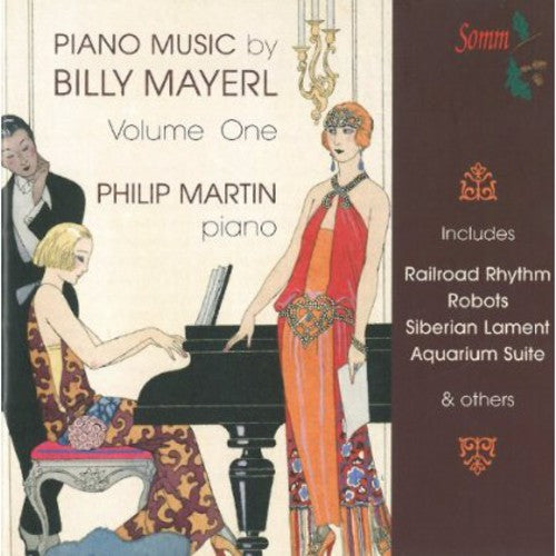 Mayerl / Martin, Philip: Piano Music 1