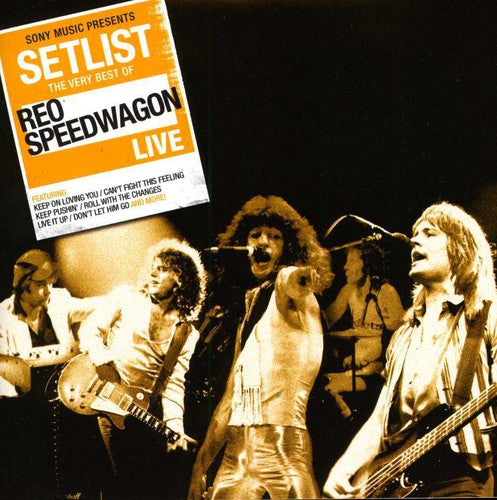 REO Speedwagon: Setlist: The Very Best of Reo