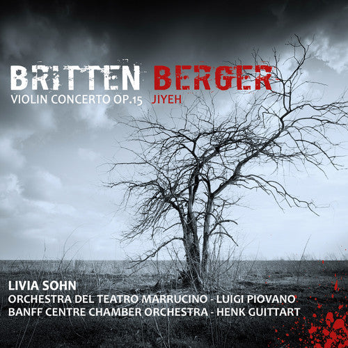 Britten / Berger / Piovano / Guittart: Violin Concerto